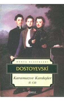 Karamazov Kardeşler Dostoyevski Karamazov Kardeşler Dostoyevski