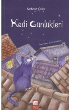 Kedi Günlükleri - Mehmet Güler - Final Kültür Sanat Yayınları Kedi Günlükleri - Mehmet Güler - Final Kültür Sanat Yayınları