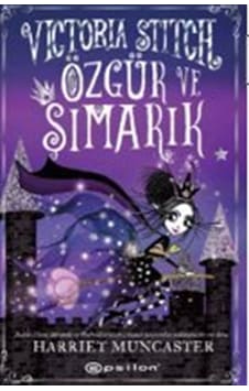 Victoria Stitch: Özgür Ve Şımarık Harriet Muncaster / Harriet ... Victoria Stitch: Özgür Ve Şımarık Harriet Muncaster / Harriet ...