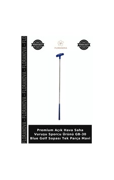 Premium Açık Hava Saha Vuruşu Sporcu Ürünü Gb-30 Blue Golf Sopası Tek Parça Mavi Premium Açık Hava Saha Vuruşu Sporcu Ürünü Gb-30 Blue Golf Sopası Tek Parça Mavi