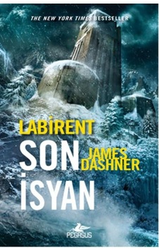 Labirent Son İsyan - James Dashner - Pegasus Labirent Son İsyan - James Dashner - Pegasus