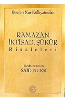 Ramazan İktisad Şükür Risaleleri (Cep Boy) - Bediüzzaman Said-i Nursi - Zehra Yayıncılık