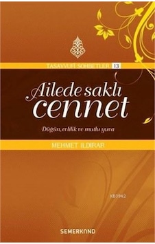 Ailede Saklı Cennet; Düğün Evlilik Ve Mutlu Yuva