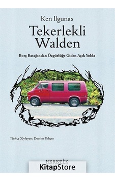 Tekerlekli Walden - Ken Ilgunas - Heretik Yayıncılık