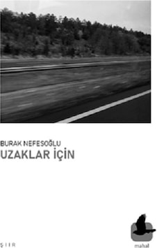 Uzaklar İçin Uzaklar İçin