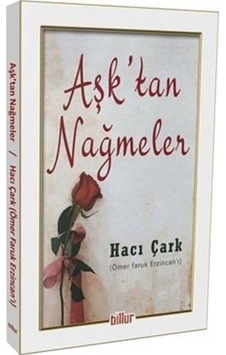 Aşktan Nağmeler - Hacı Çark - Billur Aşktan Nağmeler - Hacı Çark - Billur
