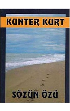 Sözün Özü - Kunter Kurt Sözün Özü - Kunter Kurt
