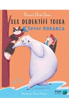 Ses Dedektifi Tolga-k Sever Kokarca