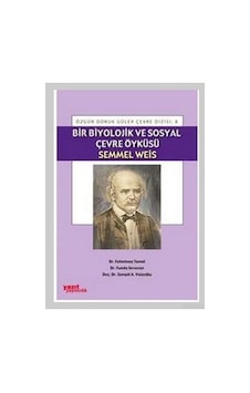 Bir Biyolojik Ve Sosyal Çevre Öyküsü -yazıt 8 N11.756
