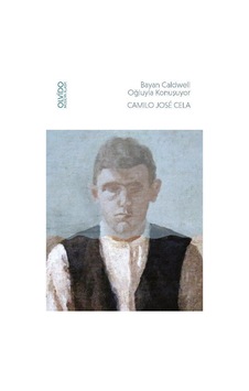 Bayan Caldwell Oğluyla Konuşuyor - Camilo Jose Cela - Olvido Bayan Caldwell Oğluyla Konuşuyor - Camilo Jose Cela - Olvido