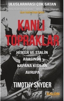Kanlı Topraklar / Timothy Snyder 9786057879424