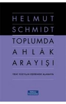 Toplumda Ahlak Arayışı - Yeni Yüzyılın Eşiğinde Almanya