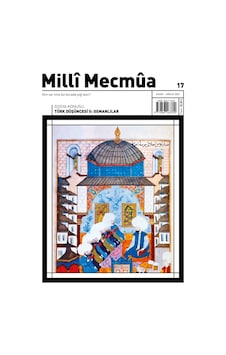 Milli Mecmua Sayı 17 - Kasım - Aralık 2020 N11.4404 Milli Mecmua Sayı 17 - Kasım - Aralık 2020 N11.4404