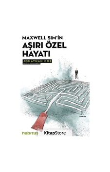Maxwell Sim'in Aşırı Özel Hayatı - Jonathan Coe - Habitus Kitap