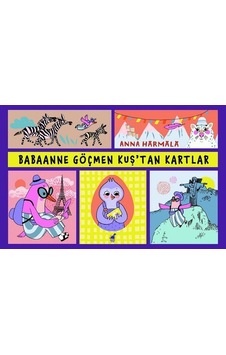 Babaanne Göçmen Kuş'tan Kartlar - Anna Harmala - Dinozor Çocuk