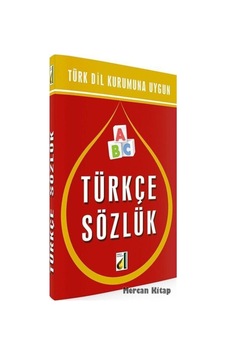 Türk Dil Kurumuna Uygun Türkçe Sözlük - Şerif Benekçi - Damla Yayınevi Türk Dil Kurumuna Uygun Türkçe Sözlük - Şerif Benekçi - Damla Yayınevi