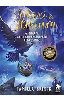 Maxi Ve Helium 4. Bölüm: Alıcı Güvercinlerin Pençesinde / Cami... Maxi Ve Helium 4. Bölüm: Alıcı Güvercinlerin Pençesinde / Cami...