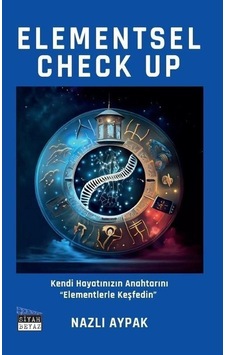 Elementsel Check Up / Nazlı Aypak