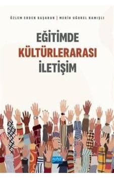 Eğitimde Kültürlerarası İletişim / Kolektif Eğitimde Kültürlerarası İletişim / Kolektif