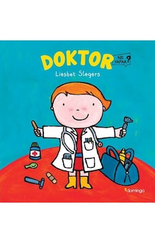 Doktor-Ne Yapar? - Liesbet Slegers - Domingo Yayınevi