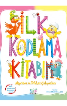 Ata Yayıncılık Ilk Kodlama Kitabım Ata Yayıncılık Ilk Kodlama Kitabım