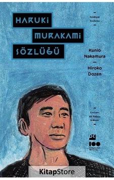 Haruki Murakami Sözlüğü - Kunio Nakamura - Hiroko Dozen - Doğan Kitap Haruki Murakami Sözlüğü - Kunio Nakamura - Hiroko Dozen - Doğan Kitap