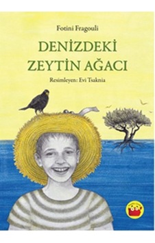 Denizdeki Zeytin Ağacı - Fotini Fragouli - Kuraldışı Yayınları Denizdeki Zeytin Ağacı - Fotini Fragouli - Kuraldışı Yayınları