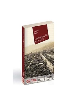 Hiroşimalar Olmasın - Oktay Akbal - Cumhuriyet Kitapları