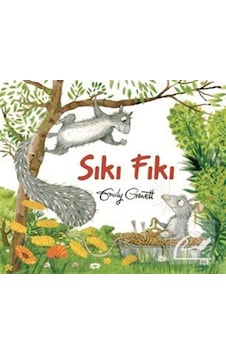 Sıkı Fıkı / Emily Gravett Sıkı Fıkı / Emily Gravett