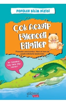 Çok Acayip Eğlenceli Bilgiler 6 - Popüler Bilim Dizisi- Yakamoz Yayınları Çok Acayip Eğlenceli Bilgiler 6 - Popüler Bilim Dizisi- Yakamoz Yayınları