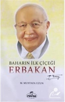 Baharın Ilk Çiçeği / M. Mustafa Uzun 9786059261913