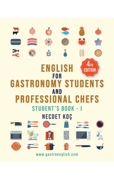 English For Gastronomy Students And Professional Chefs - I English For Gastronomy Students And Professional Chefs - I