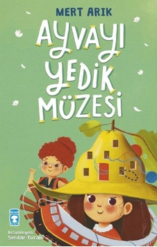 Ayvayı Yedik Müzesi / / Mert Arık Ayvayı Yedik Müzesi / / Mert Arık