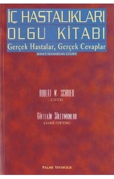 İç Hastalıkları Olgu Kitabı- Palme Yayınları İç Hastalıkları Olgu Kitabı- Palme Yayınları