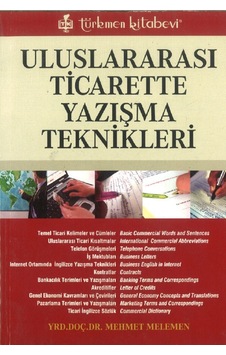 Uluslararası Ticarette Yazışma Teknikleri Mehmet Melemen Uluslararası Ticarette Yazışma Teknikleri Mehmet Melemen