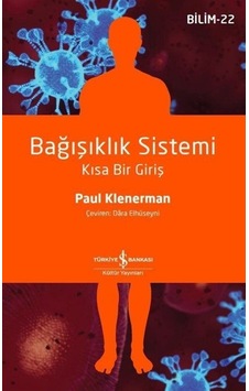 Bağışıklık Sistemi  - Kısa Bir Giriş  - Paul Klenerman  - İş Bankası Kültür Yayınları
