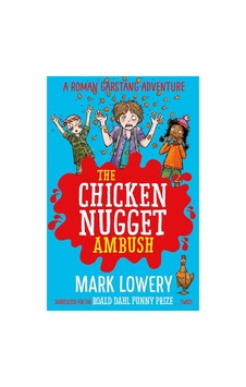 Roman Garstang Disasters: The Chicken Nugget Ambush