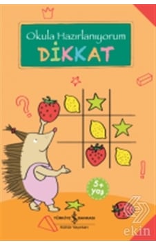 Okula Hazırlanıyorum - Dikkat - Christine Mildner - İş Bankası Kültür Yayınları Okula Hazırlanıyorum - Dikkat - Christine Mildner - İş Bankası Kültür Yayınları