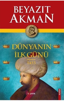 Dünyanın Ilk Günü Dünyanın Ilk Günü