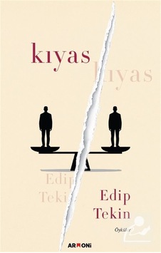 Kıyas / Edip Tekin Kıyas / Edip Tekin