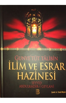 Gunyetüt Talibin Ilim Ve Esrar Hazinesi Gunyetüt Talibin Ilim Ve Esrar Hazinesi