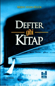 Defter Gibi Kitap - Merve Aydın Küçük - MGV Yayınları Defter Gibi Kitap - Merve Aydın Küçük - MGV Yayınları