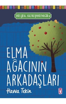 Elma Ağacının Arkadaşları - Hayal Kütüphanesi 2-Havva Tekin - Timaş Çocuk Elma Ağacının Arkadaşları - Hayal Kütüphanesi 2-Havva Tekin - Timaş Çocuk
