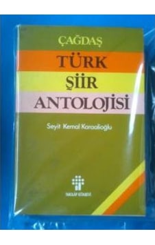 Türk Şiir Antolojisi Seyit Kemal Karaalioğlu Türk Şiir Antolojisi Seyit Kemal Karaalioğlu