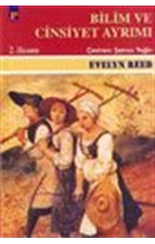 Bilim ve Cinsiyet Ayrımı - Evelyn Reed - Payel