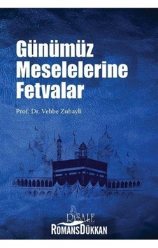 Günümüz Meselelerine Fetvalar Günümüz Meselelerine Fetvalar