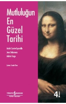 Mutluluğun En Güzel Tarihi Mutluluğun En Güzel Tarihi