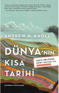 Dünyanın Kısa Tarihi / Andrew H. Knoll