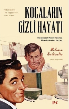 Kocaların Gizli Hayatı - Melissa Katsoulis - Profil Kitap Kocaların Gizli Hayatı - Melissa Katsoulis - Profil Kitap