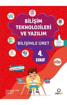 Bilişim Teknolojileri ve Yazılım Bilişimle Üret 4.sınıf Bilişim Teknolojileri ve Yazılım Bilişimle Üret 4.sınıf